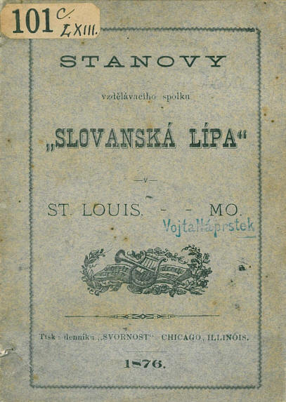 Obr. 8 Stanovy spolku Slovanská Lípa v St. Louis, 1876 